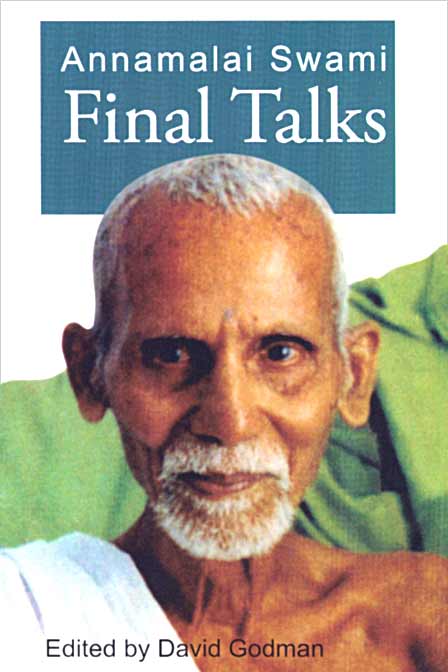 Sri Ramana Maharshi: his life, his teachings and his devotees - David ...